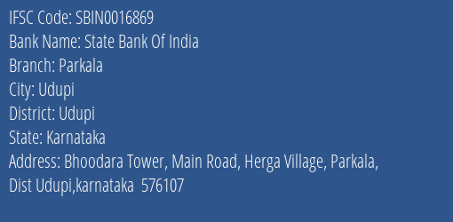 State Bank Of India Parkala Branch, Branch Code 016869 & IFSC Code Sbin0016869