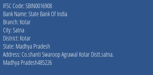 State Bank Of India Kotar Branch Kotar IFSC Code SBIN0016908
