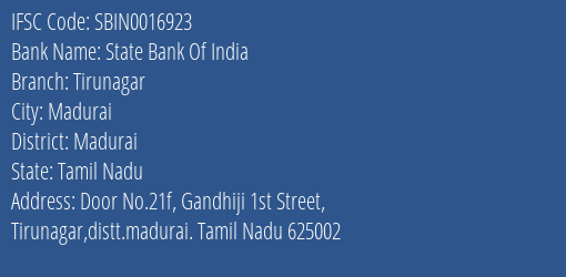 State Bank Of India Tirunagar Branch, Branch Code 016923 & IFSC Code Sbin0016923