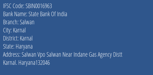 State Bank Of India Salwan Branch Karnal IFSC Code SBIN0016963
