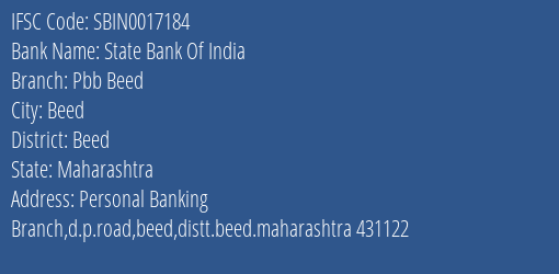 State Bank Of India Pbb Beed Branch Beed IFSC Code SBIN0017184