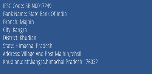 State Bank Of India Majhin Branch Khudian IFSC Code SBIN0017249