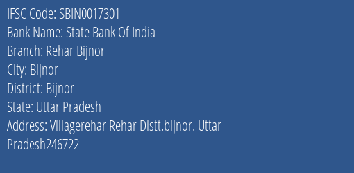 State Bank Of India Rehar Bijnor Branch Bijnor IFSC Code SBIN0017301