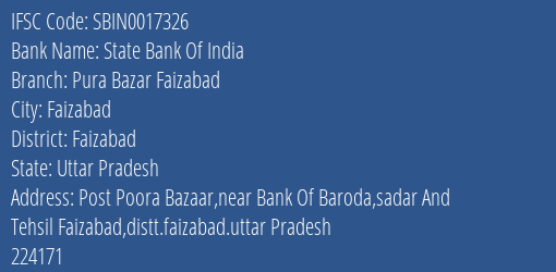 State Bank Of India Pura Bazar Faizabad Branch Faizabad IFSC Code SBIN0017326