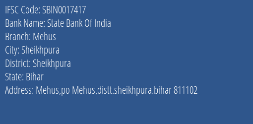 State Bank Of India Mehus Branch, Branch Code 017417 & IFSC Code Sbin0017417