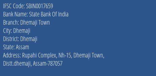 State Bank Of India Dhemaji Town Branch Dhemaji IFSC Code SBIN0017659