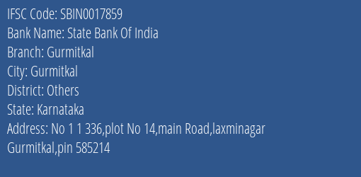 State Bank Of India Gurmitkal Branch, Branch Code 017859 & IFSC Code Sbin0017859