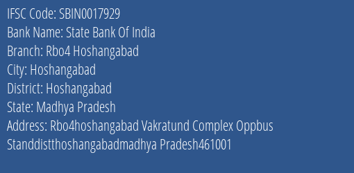 State Bank Of India Rbo4 Hoshangabad Branch Hoshangabad IFSC Code SBIN0017929
