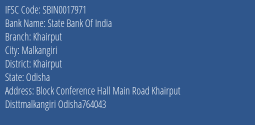 State Bank Of India Khairput Branch Khairput IFSC Code SBIN0017971