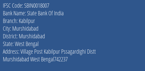State Bank Of India Kabilpur Branch Murshidabad IFSC Code SBIN0018007
