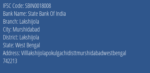 State Bank Of India Lakshijola Branch Lakshijola IFSC Code SBIN0018008