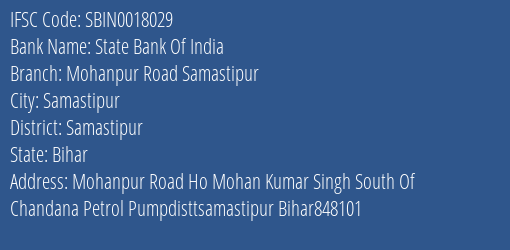 State Bank Of India Mohanpur Road Samastipur Branch, Branch Code 018029 & IFSC Code Sbin0018029