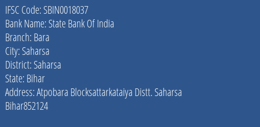State Bank Of India Bara Branch, Branch Code 018037 & IFSC Code Sbin0018037