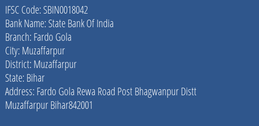 State Bank Of India Fardo Gola Branch, Branch Code 018042 & IFSC Code Sbin0018042