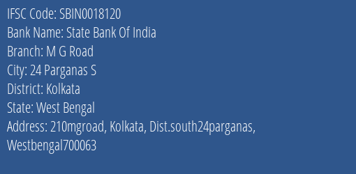 State Bank Of India M G Road Branch Kolkata IFSC Code SBIN0018120