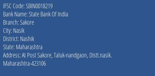 State Bank Of India Sakore Branch Nashik IFSC Code SBIN0018219