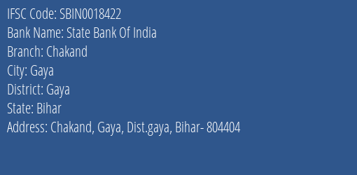 State Bank Of India Chakand Branch, Branch Code 018422 & IFSC Code Sbin0018422