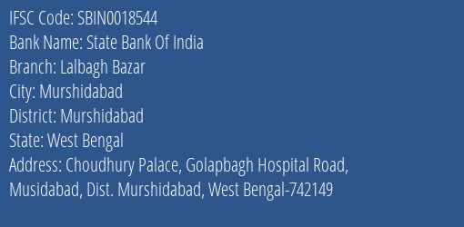 State Bank Of India Lalbagh Bazar Branch Murshidabad IFSC Code SBIN0018544