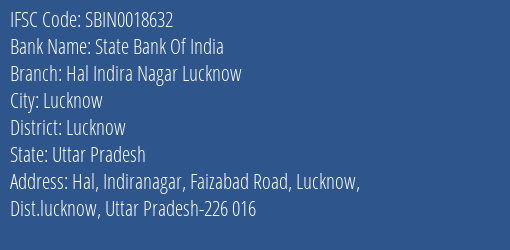 State Bank Of India Hal Indira Nagar Lucknow Branch, Branch Code 018632 & IFSC Code SBIN0018632