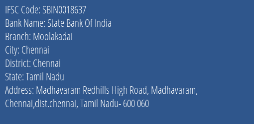 State Bank Of India Moolakadai Branch, Branch Code 018637 & IFSC Code Sbin0018637