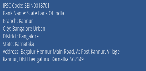 State Bank Of India Kannur Branch, Branch Code 018701 & IFSC Code SBIN0018701