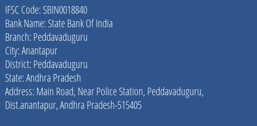 State Bank Of India Peddavaduguru Branch Peddavaduguru IFSC Code SBIN0018840