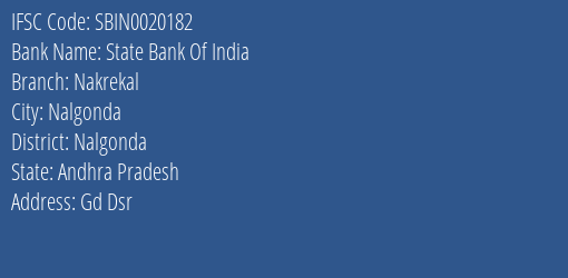 State Bank Of India Nakrekal Branch Nalgonda IFSC Code SBIN0020182