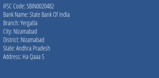 State Bank Of India Yergatla Branch Nizamabad IFSC Code SBIN0020482