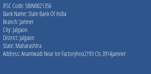 State Bank Of India Jamner Branch Jalgaon IFSC Code SBIN0021356