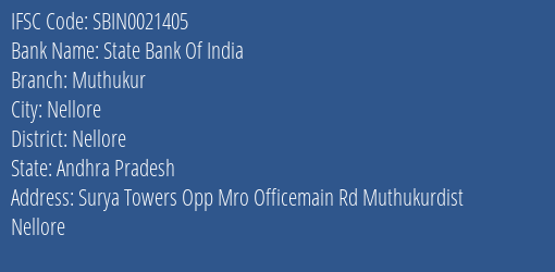 State Bank Of India Muthukur Branch Nellore IFSC Code SBIN0021405