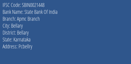 State Bank Of India Apmc Branch Branch, Branch Code 021448 & IFSC Code Sbin0021448