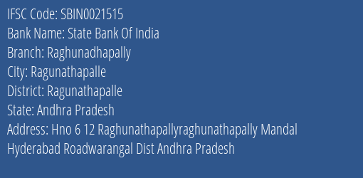 State Bank Of India Raghunadhapally Branch Ragunathapalle IFSC Code SBIN0021515