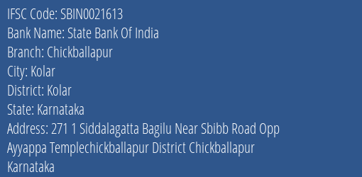 State Bank Of India Chickballapur Branch, Branch Code 021613 & IFSC Code Sbin0021613