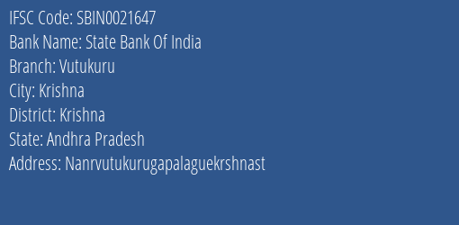 State Bank Of India Vutukuru Branch, Branch Code 021647 & IFSC Code Sbin0021647