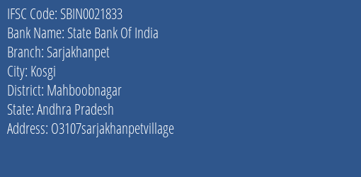 State Bank Of India Sarjakhanpet Branch Mahboobnagar IFSC Code SBIN0021833