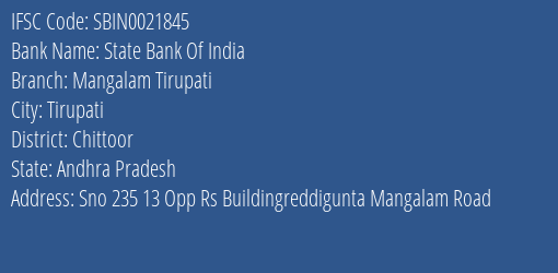 State Bank Of India Mangalam Tirupati Branch Chittoor IFSC Code SBIN0021845