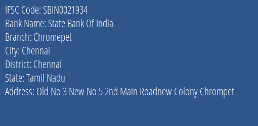 State Bank Of India Chromepet Branch, Branch Code 021934 & IFSC Code Sbin0021934