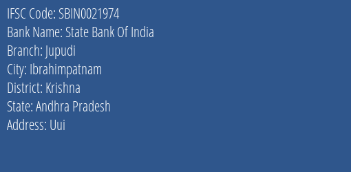State Bank Of India Jupudi Branch Krishna IFSC Code SBIN0021974