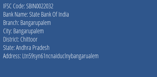 State Bank Of India Bangarupalem Branch Chittoor IFSC Code SBIN0022032