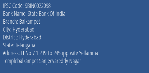 State Bank Of India Balkampet Branch Hyderabad IFSC Code SBIN0022098