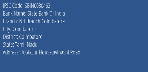 State Bank Of India Nri Branch Coimbatore Branch, Branch Code 030462 & IFSC Code Sbin0030462