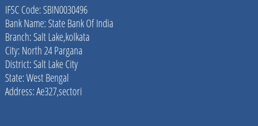 State Bank Of India Salt Lake Kolkata Branch Salt Lake City IFSC Code SBIN0030496