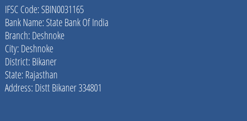 State Bank Of India Deshnoke Branch Bikaner IFSC Code SBIN0031165