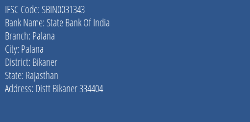 State Bank Of India Palana Branch, Branch Code 031343 & IFSC Code Sbin0031343