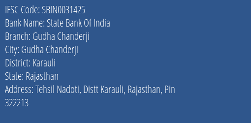 State Bank Of India Gudha Chanderji Branch Karauli IFSC Code SBIN0031425