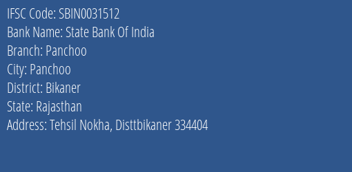 State Bank Of India Panchoo Branch, Branch Code 031512 & IFSC Code Sbin0031512