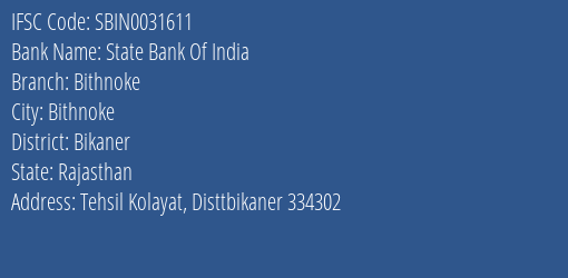 State Bank Of India Bithnoke Branch Bikaner IFSC Code SBIN0031611