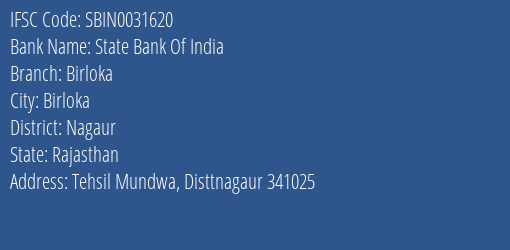 State Bank Of India Birloka Branch Nagaur IFSC Code SBIN0031620