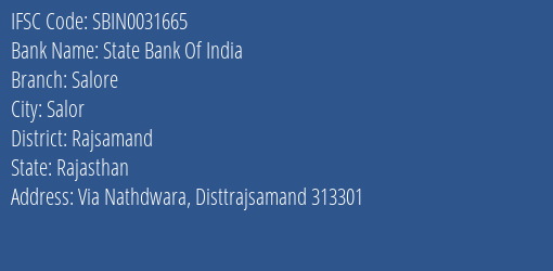 State Bank Of India Salore Branch Rajsamand IFSC Code SBIN0031665