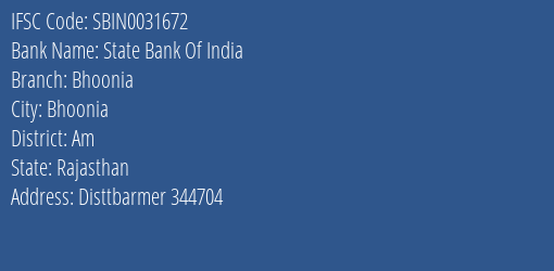 State Bank Of India Bhoonia Branch Am IFSC Code SBIN0031672